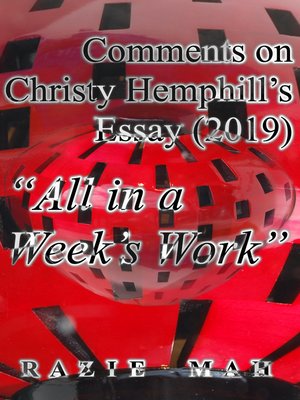 cover image of Comments on Christy Hemphill's Essay (2019) "All in a Week's Work"